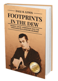 Footprints In The Dew by Dale R. Lewis