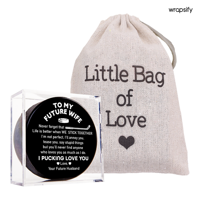 Score Romantic Points - Customized Hockey Puck for Your Future Wife - Gai25003